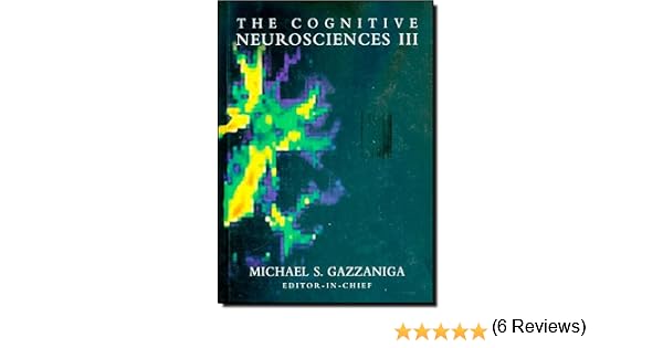 The Cognitive Neurosciences Gazzaniga Pdf - debtrang